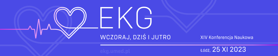 XIV Konferencja Naukowa "EKG wczoraj, dziś i jutro"