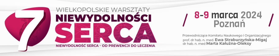 7. Wielkopolskie Warsztaty Niewydolności Serca